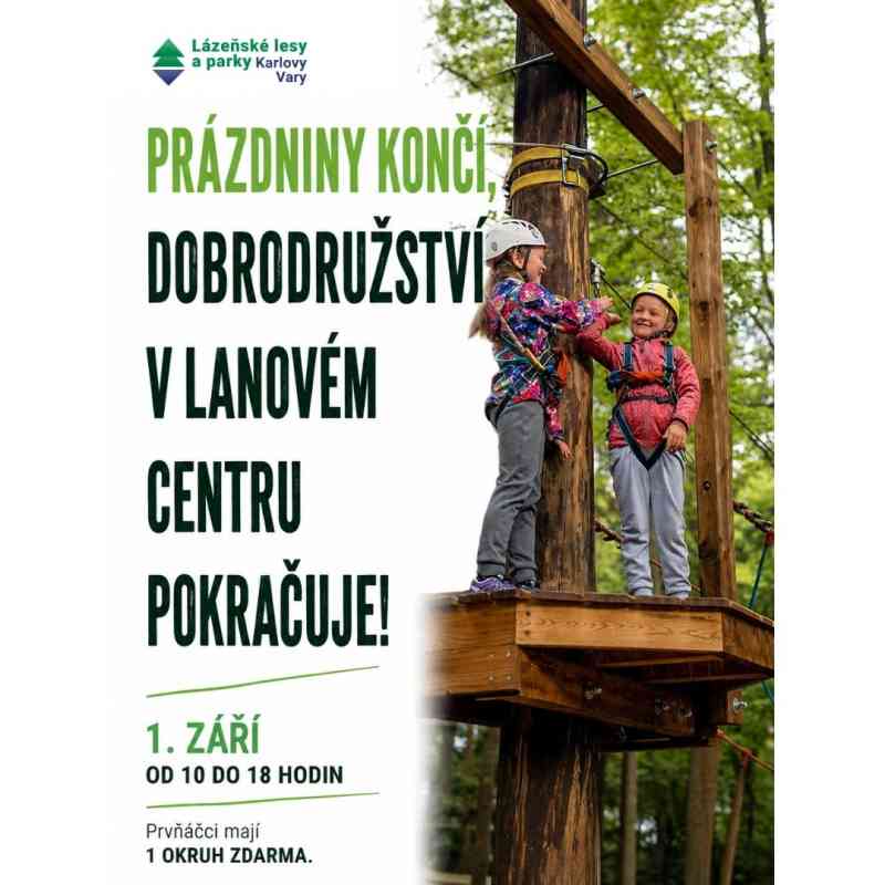 Loučení s prázdninami v lanovém centru. Otevřeno i 1. září, prvňáčci mají jeden okruh zdarma!