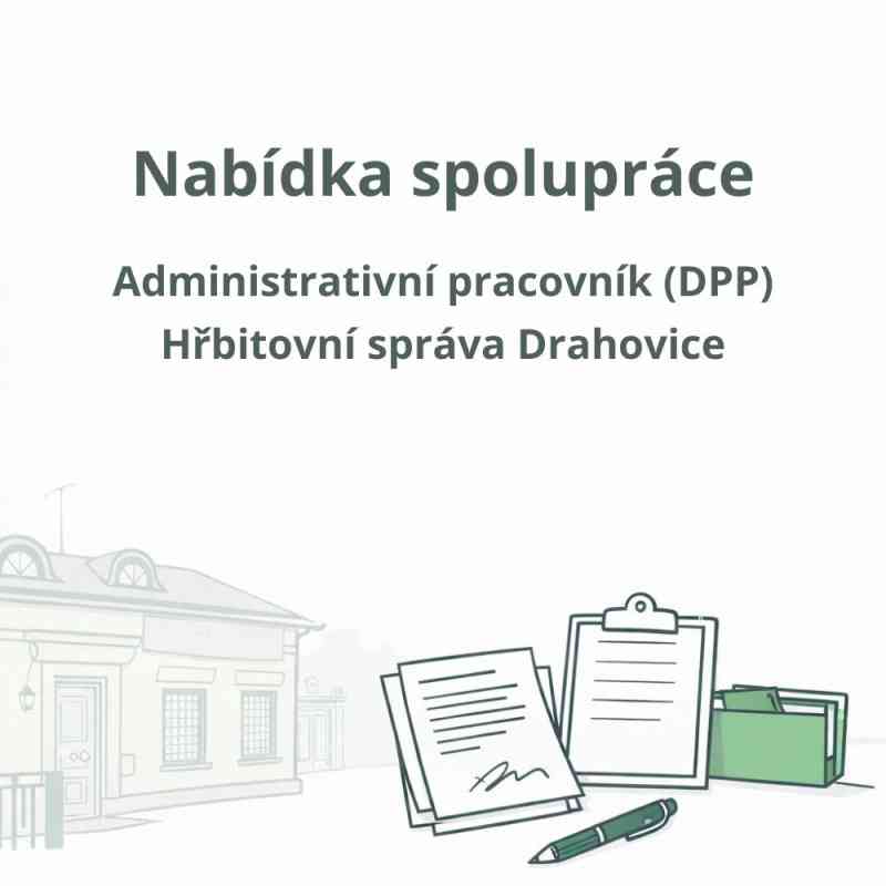 Hřbitovní správa Drahovice přijme administrativní výpomoc
